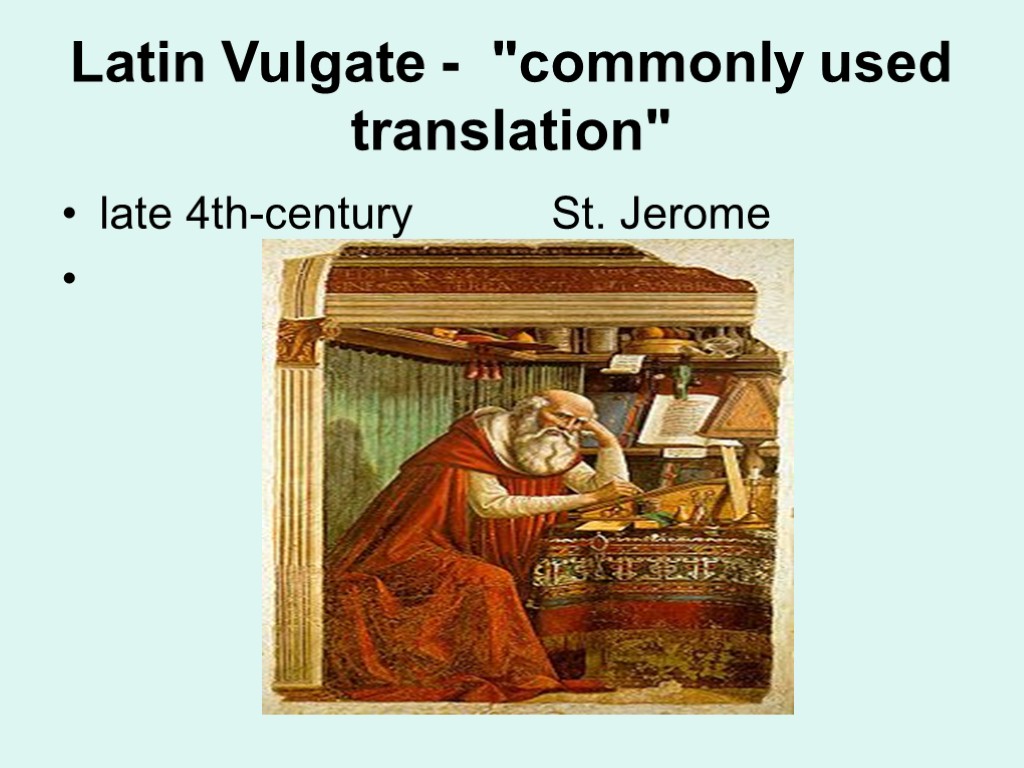 Latin Vulgate - 